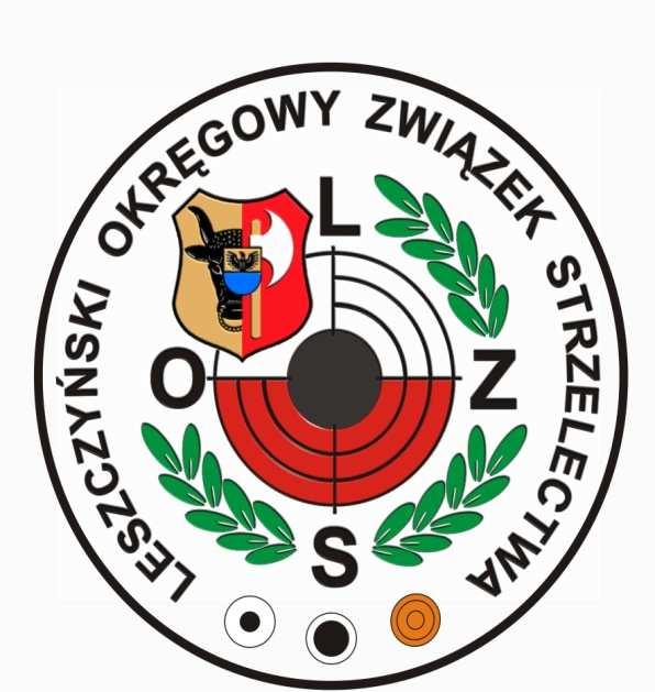 LESZCZYŃSKI OKRĘGOWY ZWIĄZEK STRZELECTWA OKRĘGOWE ZAWODY