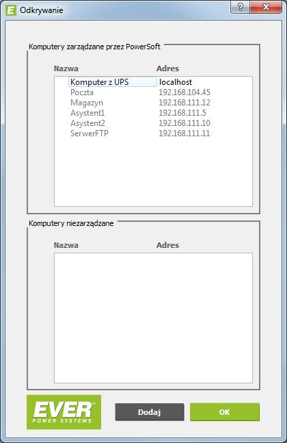 Rys. 19: Okno odkrywania. 6.8 Konfiguracja logów PowerSoft Professional posiada funkcjonalność zapisywania do plików historii komunikatów i parametrów związanych z pracą zasilacza.