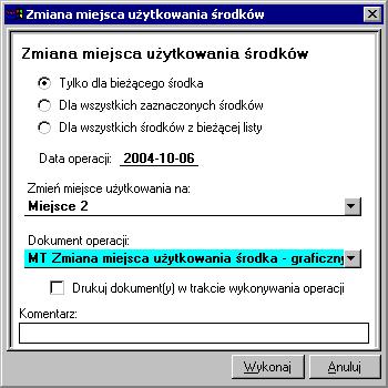 Operacje na środkach trwałych 115 Rys. 4-47 Dialog Zmiana miejsca użytkowania środków.