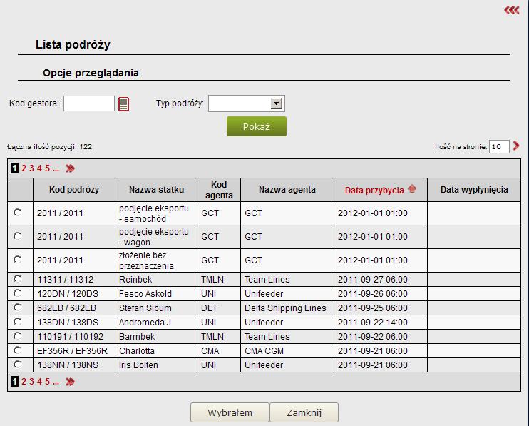 Zaznaczamy wybraną podróż i wciskamy przycisk Wybrałem. System wróci do okna Manifest wyładunkowy.