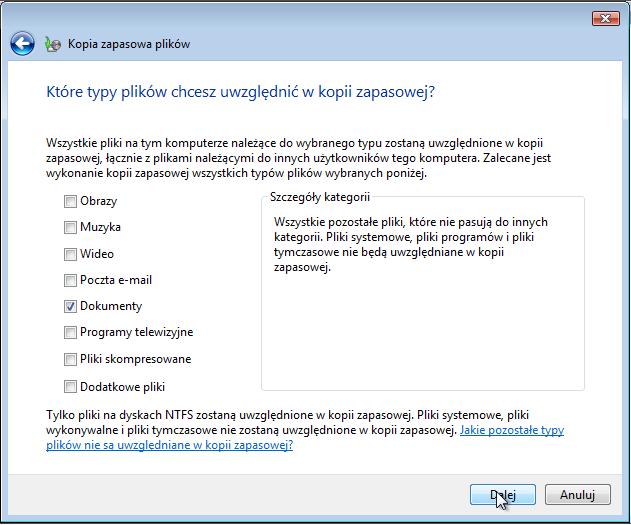 Krok 4 Pojawia się ekran "Jakich typów plików chcesz wykonać kopię zapasową?". Jaki typ pliku może być archiwizowany? Jakie typy plików nie będą archiwizowane?