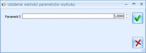 3.5 Parametry przekazywane do raportu Przygotowywany raport możemy wzbogacić o informacje przekazywane do raportu w oknie parametry wydruku, podane bezpośrednio przed wywołaniem wydruku.