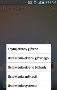 Klawisz menu podrzędnego Dostosowywanie wyglądu ekranu Ekran główny można dostosować, wykonując następujące czynności: Dostosowywanie ekranu głównego Zmiana tapety Tworzenie skrótów Tworzenie
