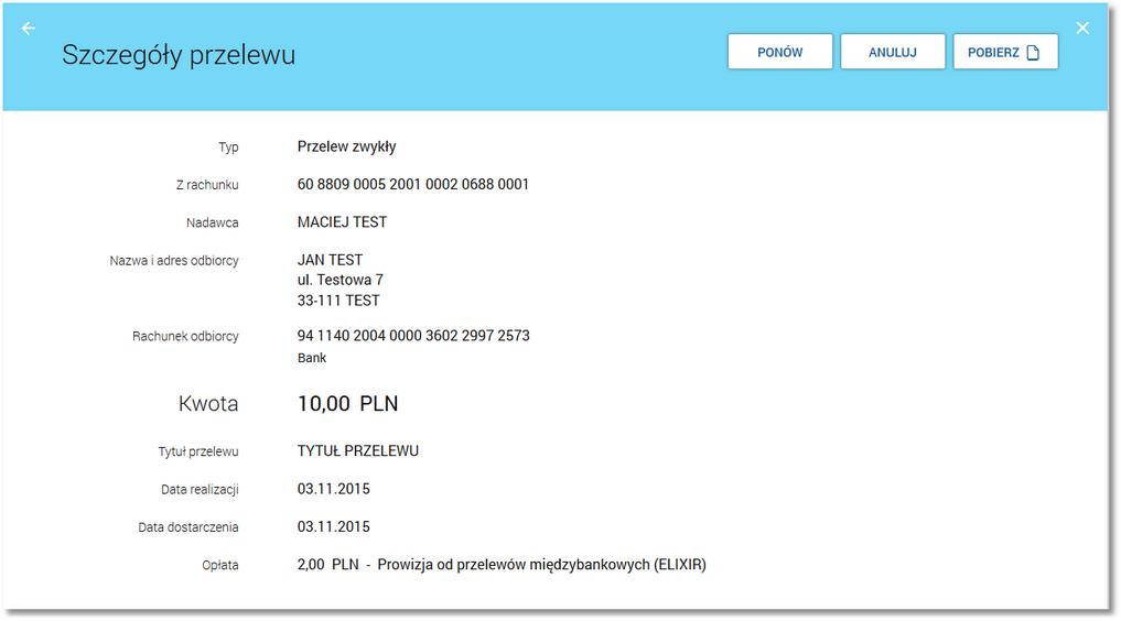 Lista danych prezentowanych w szczegółach przelewu jest zależna od typu przelewu.