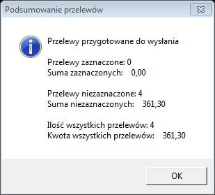 V. Sumowanie przelewów PRZELEWY SUMA PRZELEWY SUMA PRZELEWY W OKNIE Opcja powoduje wyświetlenie ilości i sumy przelewów zaznaczonych do wysłania, ilości i sumy