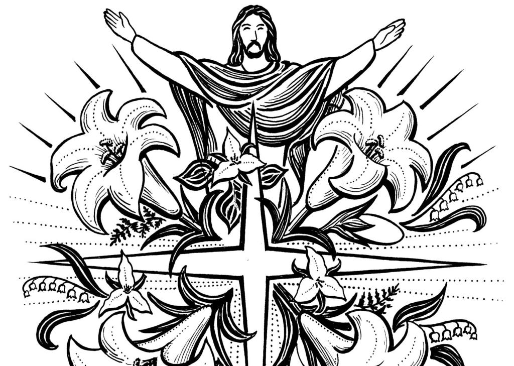 Page 4 PARISH ANNOUNCEMENTS EASTER SUNDAY THE RESURRECTION OF THE LORD March 27, 2016 EASTER SUNDAY: "JESUS CHRIST HAS RISEN TODAY!