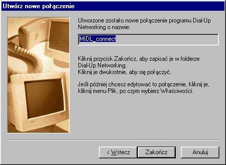 Rys. 33.Drugie okno kreatora połączenia sieciowego dla Windows 98. Rys. 34.Trzecie okno kreatora połączenia sieciowego dla Windows 98.