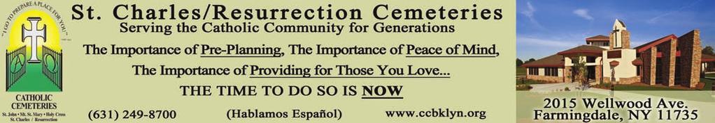 , Deer Park Just East of Bayview Avenue 631-691-5700 Serving our friends in our communities with personalized funeral services since 1959. Our Directors are Beatrice E.