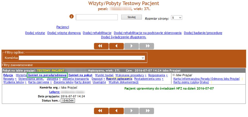 2 Ekran Wizyty/Pobyty Po kliknięciu na link: 'Zamień na poradę/odmowę' na wyświetlonym formularzu należy wybrać procedury ICD - 9, które