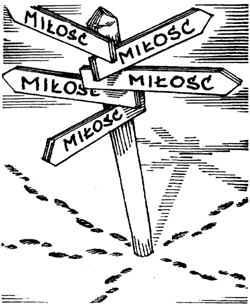 Będziesz miłował Pana, Boga swego, całym swoim sercem, całą swoją duszą, całym swoim umysłem i całą swoją mocą». Drugie jest to: «Będziesz miłował swego bliźniego jak siebie samego».