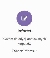 Podstawowe informacje Miejsce dostępu Inforex nie wymaga instalacji na urządzeniu użytkownika, nie potrzebuje dodatkowego oprogramowania, jest aplikacją webową, do której dostęp mamy