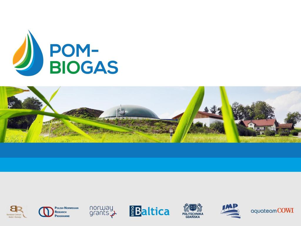 Pomorski Biogaz, Gdańsk 30.09.