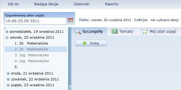 Praca z Modułem lekcyjnym umożliwia rozwinięcie li- tlenie planu zajęć na wybrany dzień. Przycisk sty zajęć zaplanowanych na ten dzień.