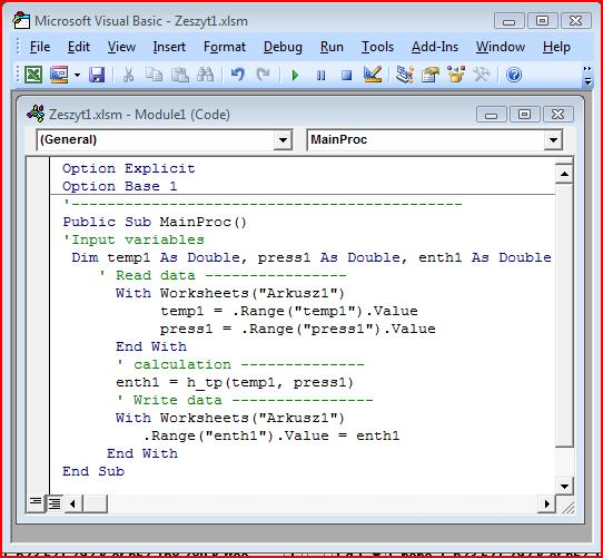 1. W edytorze VBA utwórz moduł, Insert Module 2. Wypełnij moduł procedurą o nazwie np. MainProc(). 3.
