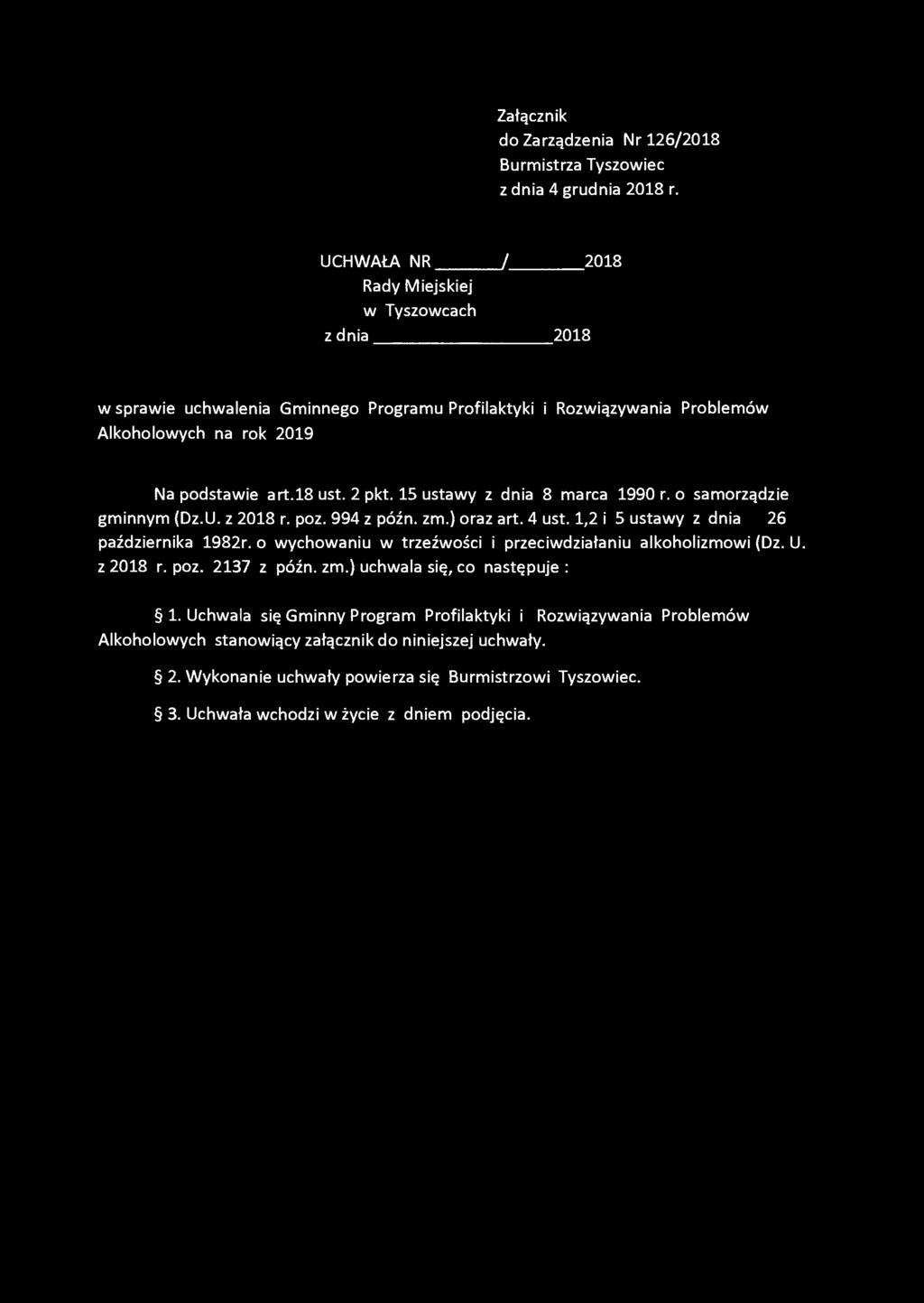 Załącznik do Zarządzenia Nr 126/2018 Burmistrza Tyszowiec z dnia 4 grudnia 2018 r.