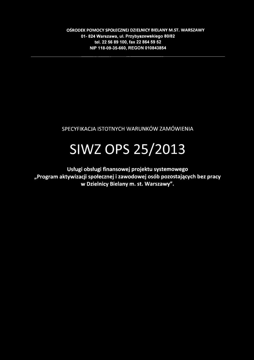 22 56 89 100, fax 22 864 59 52 NIP 118-09-35-660, R EG O N