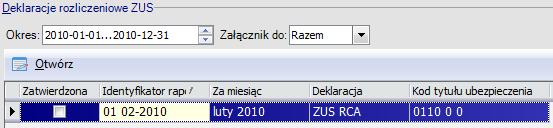 Deklaracje / Rozliczeniowe ZUS Zakładka zawiera wygenerowane deklaracje RCA,
