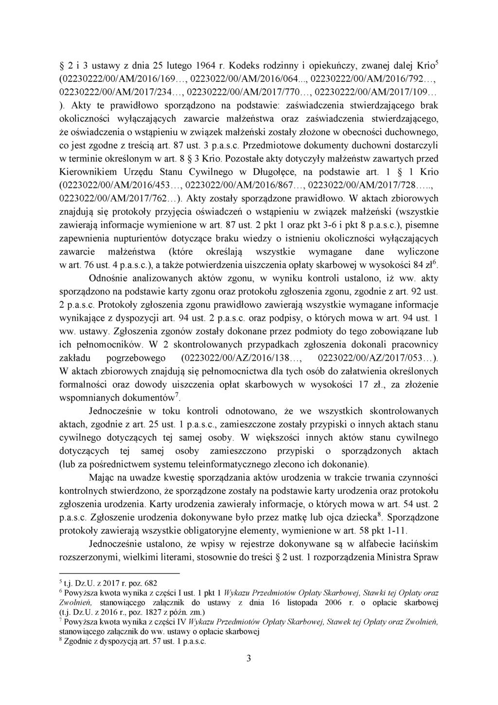 2 i 3 ustawy z dnia 25 lutego 1964 r. Kodeks rodzinny i opiekuńczy, zwanej dalej Krio5 (02230222/00/AM/2016/169..., 0223022/00/AM/2016/064..., 02230222/00/AM/2016/792..., 02230222/00/AM/2017/234.