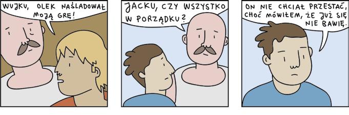 moduł 4 LEKCJA 11 Bójki na niby. Komiks materiał 11.1 Komiks Chcesz wiedzieć, co wydarzyło się dalej? Komiks przedstawia dalszy ciąg historii. 1. Antek mówi wujkowi o napaści Olka na Jacka.