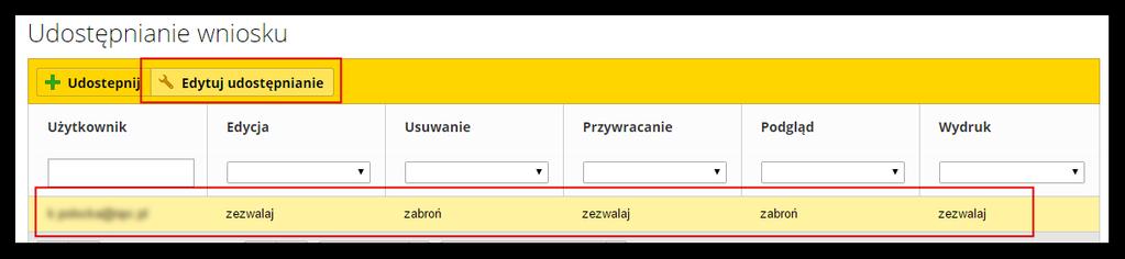 Aby edytować udostepnienie, należy zaznaczyć je na liście i wybrać przycisk Edytuj udostępnianie.