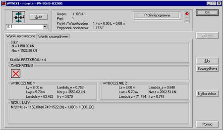 OBLICZENIA KONSTRUKCJI STALOWYCH NORMA: PN-90/B-03200 TYP ANALIZY: Wymiarowanie grup prętów GRUPA: 1 GRU 1 PRĘT: 1 PUNKT: 1 WSPÓŁRZĘDNA: x = 0.00 L = 0.