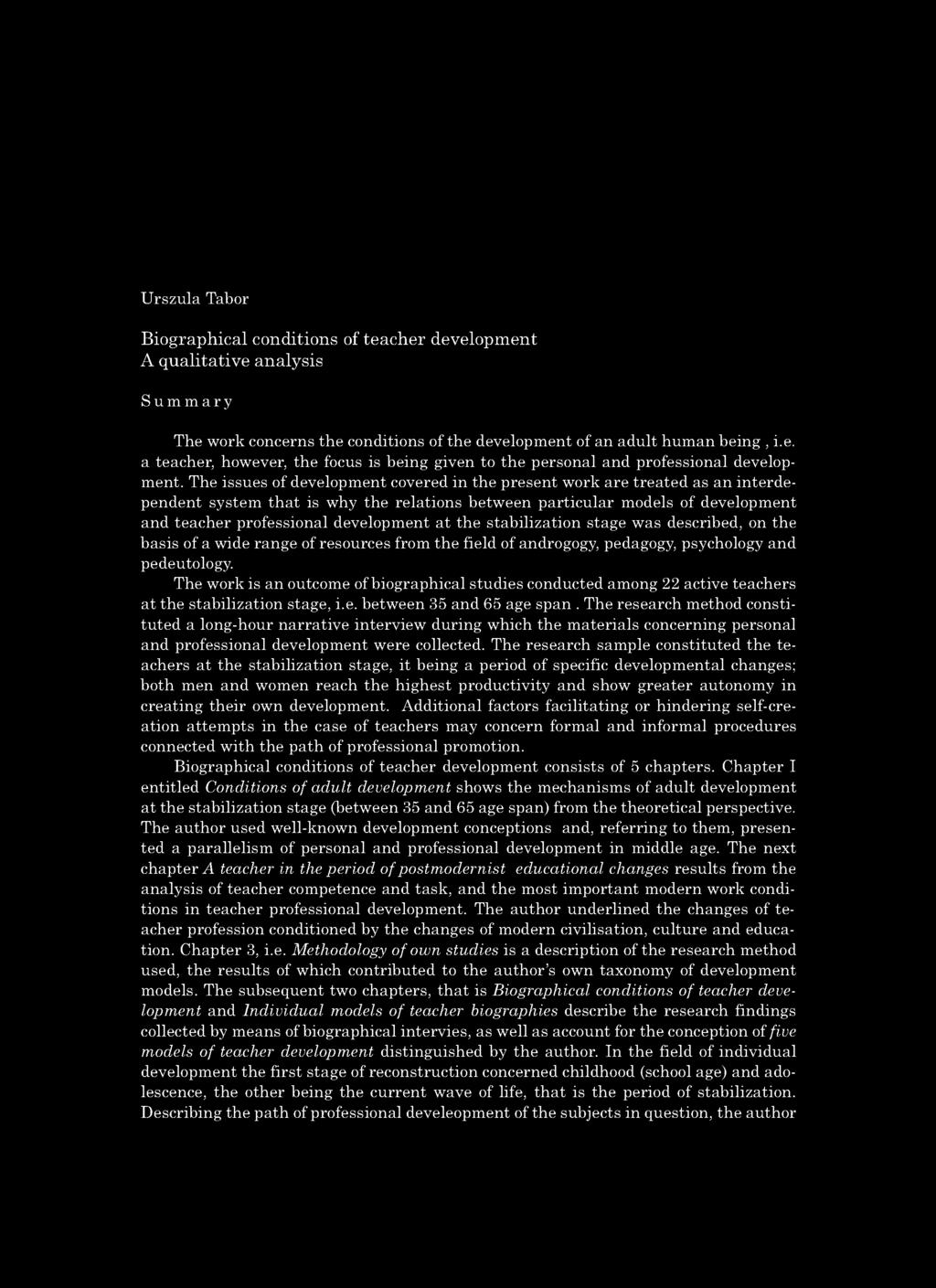 ent at the stabilization stage was described, on the basis o f a wide range of resources from the field o f androgogy, pedagogy, psychology and pedeutology.