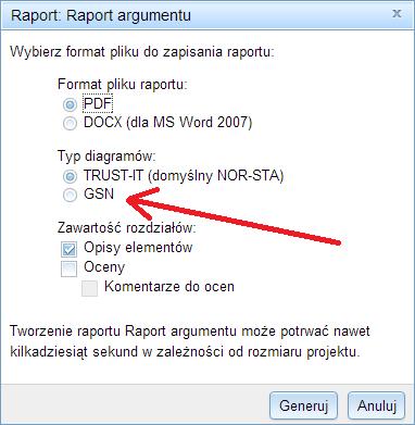 W NOR-STA diagramy GSN są wbudowane w narzędziu raportowania. Po wybraniu raportu Raport Argumentu z listy raportów widocznej w menu Raporty, zostaniesz poproszony o ustawienie parametrów raportu.