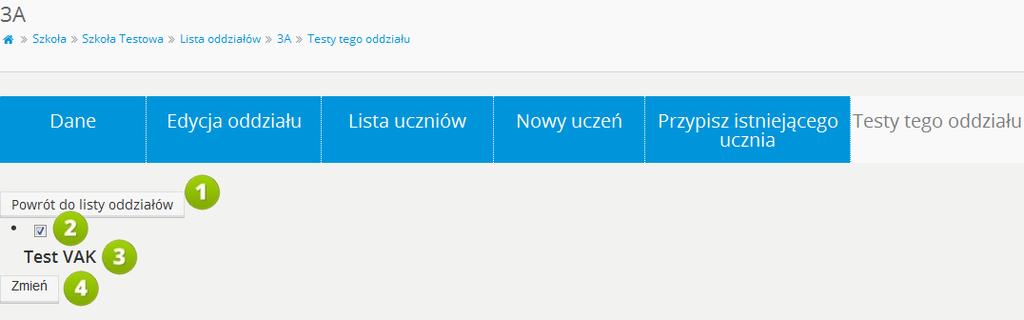 3.1.7 TESTY ODDZIAŁU RYS. 15 PLATFORMA EDUSCIENCE SZKOŁA LISTA ODDZIAŁÓW EDYCJA ODDZIAŁU TESTY TEGO ODDZIAŁU 1.