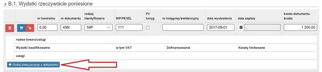 Po wybraniu przycisku dodaj nową pozycję z dokumentu, możliwe jest uzupełnienie szczegółowych informacji o wydatkach kwalifikowalnych: Po kliknięciu ww.