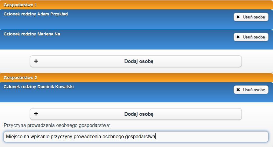 Rysunek 35 - Dwa gospodarstwa Ponieważ zazwyczaj na formularzach gdzie definiowane są składy rodziny występują także bloki z informacjami właściwymi dla danych osób w częściach formularza