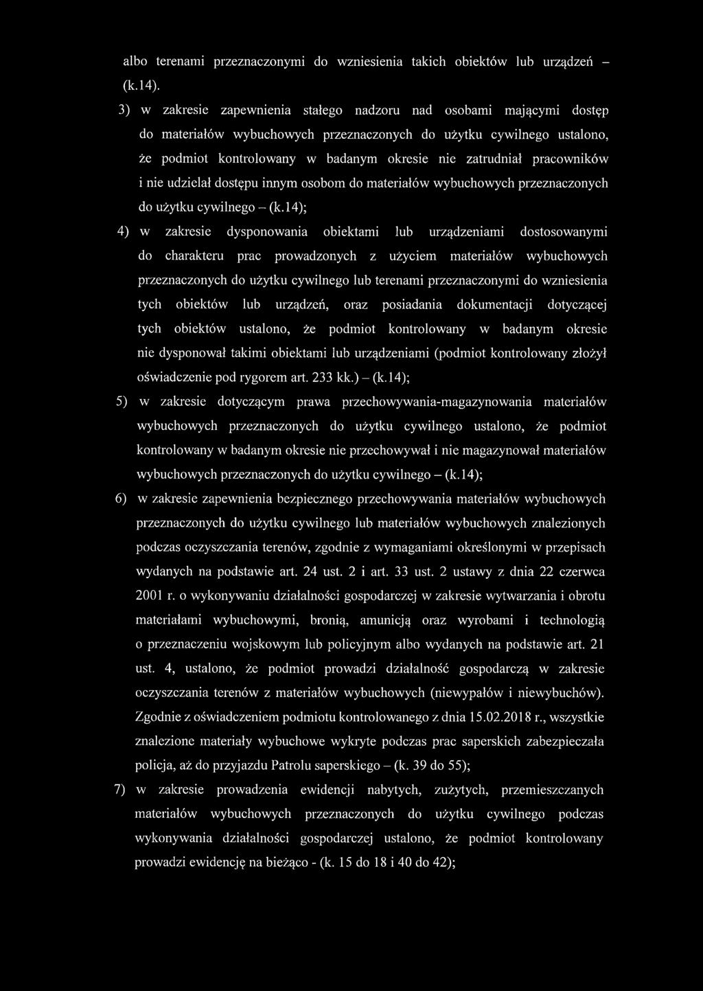 pracowników i nie udzielał dostępu innym osobom do materiałów wybuchowych przeznaczonych do użytku cywilnego - (k.