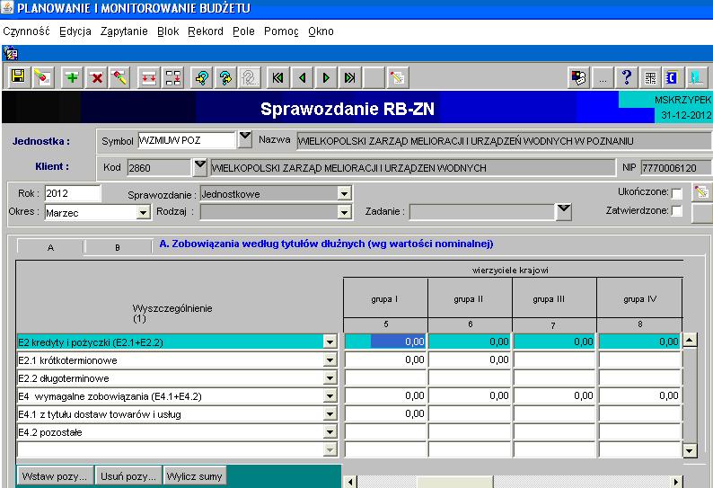 11. Sprawozdanie Rb-ZN kwartalne sprawozdanie o stanie zobowiązań i należności Skarbu Państwa z tytułu wykonywania przez jednostki samorządu terytorialnego zadań zleconych Sprawozdanie jednostkowe