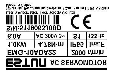 EMB 1E D S A 1 1 ESTUN Servomotor 1+2 3 4 5 6 7 EMB Model 1+2 Moc silnika 4 Enkoder 7 Uszczelnienie / hamulec kod Spec. kod Spec. kod Spec. 75 7.5kW S 17 bit., 1-obr. enkoder absolutny 1 Brak 1A 11.