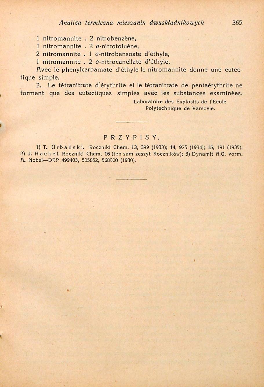 Analiza termiczna mieszanin dwuskładnikowych 365 1 nitromannite. 2 nitrobenzène, 1 nitromannite. 2 0-nitrotoluène, 2 nitromannite. 1 o-nitrobensoate d'éthyle, 1 nitromannite.