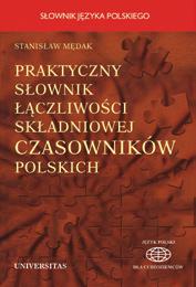 Stanisław Mędak Praktyczny słownik łączliwości składniowej czasowników polskich słowniki ISBN 83-242-0532-2 B5, 772 s. Cena: 75.