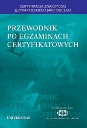 Przewodnik po egzaminach certyfikatowych Red. Ewa Lipińska, Anna Seretny ISBN 83-242-0419-9 A5, 92 s. Cena: 25.00 PLN e-book ISBN 97883-242-1096-1 Cena: 10.