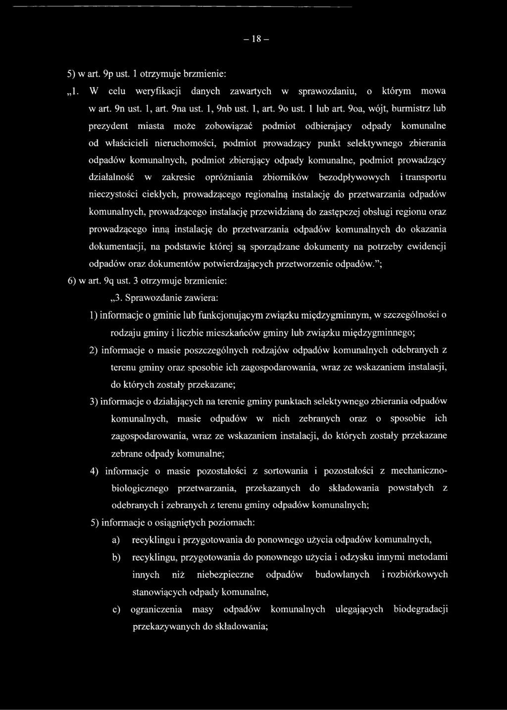 podmiot zbierający odpady komunalne, podmiot prowadzący działalność w zakresie opróżniania zbiorników bezodpływowych i transportu nieczystości ciekłych, prowadzącego regionalną instalację do