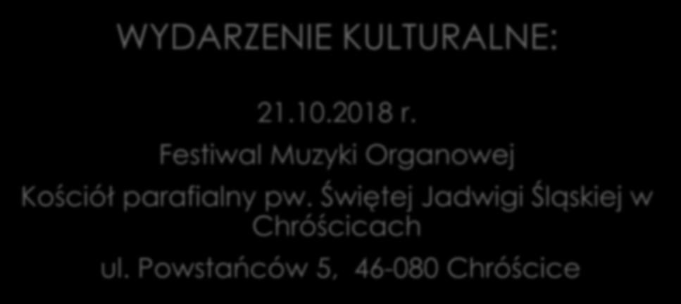 GMINA DOBRZEŃ WIELKI WYDARZENIE KULTURALNE: 21.10.2018 r.