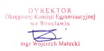 OKE / WOA / 021 / 13/ 2016 Zarządzenie Nr 13 / 2016 Dyrektora Okręgowej Komisji Egzaminacyjnej we Wrocławiu z dnia 2 listopada 2016 r.