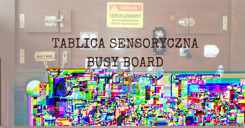 Tablica sensoryczna busy board DIY Cześć stary, co nowego? A, nic szczególnego, praca dom, praca dom. Klasyka gatunku? Taki dialog każdy z nas odbył pewnie nieraz. Czym jest czas w pracy?