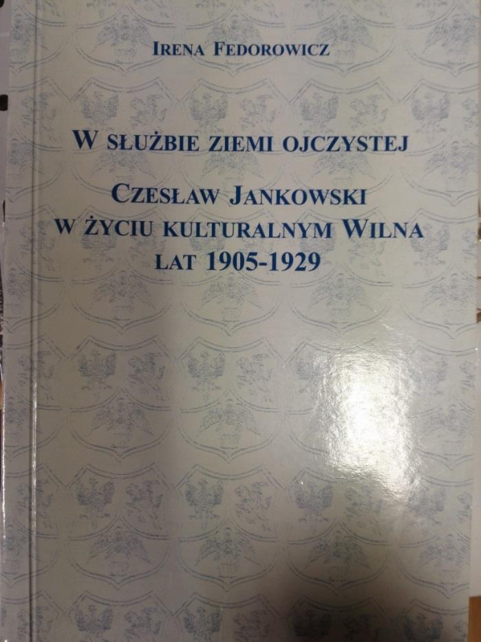 Vilniaus kultūrinis gyvenimas Lenkų literatų ir vertėjų gyvenusių Vilniuje XIX amžiaus pabaigoje - XX