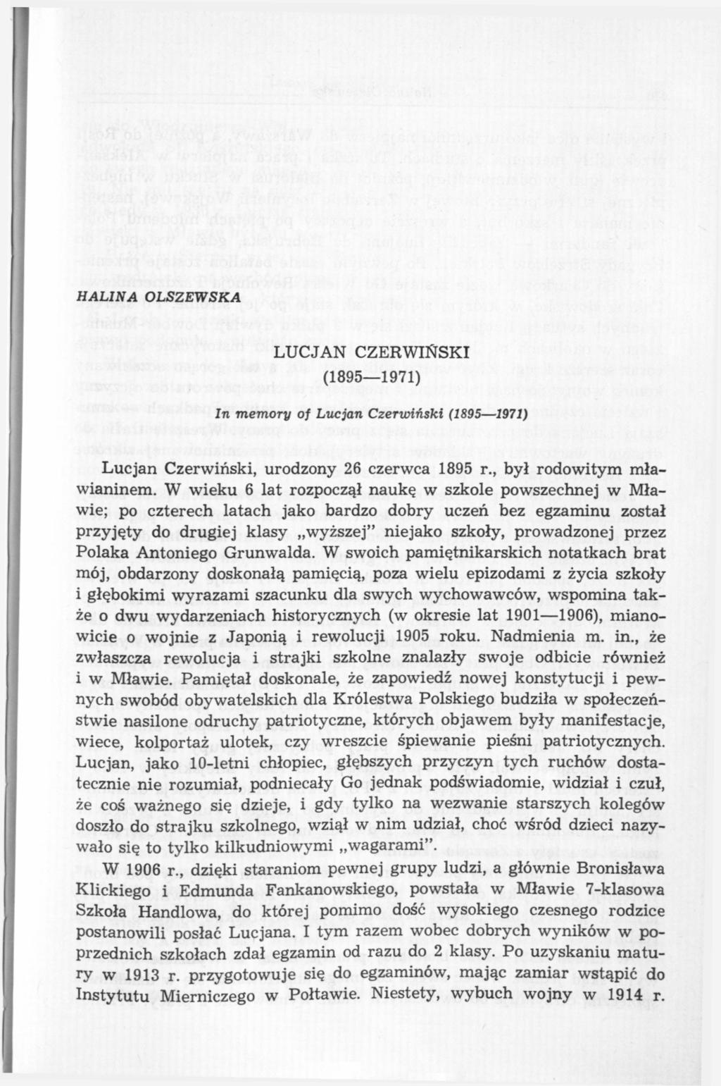 HALINA OLSZEWSKA LUCJAN CZERWIŃSKI (1895 1971) In memory of Lucjan Czerwiński (1895 1971) Lucjan Czerwiński, urodzony 26 czerwca 1895 r., był rodowitym mławianinem.