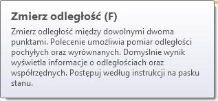 Ustaw wskaźnik myszy na poleceniu. Zostanie wyświetlone małe okno podpowiedzi.