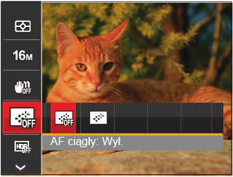 AF ciągły Włączenie ciągłego AF w celu ciągłego, automatycznego ustawiania ostrości podczas wykonywania zdjęć.