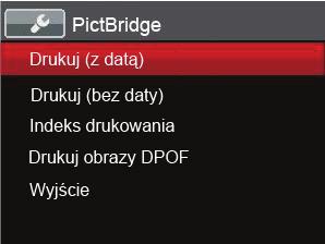 Używanie menu PICTBRIDGE Po ustawieniu trybu USB na opcję Drukarka, pojawi się menu PICTBRIDGE. Drukuj (z datą) Po ustawieniu w aparacie daty i czasu, data będzie zapisywana na wykonywanych zdjęciach.