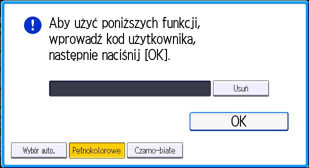 2. Wprowadzenie Logowanie do urządzenia Gdy wyświetlany jest ekran autoryzacji Jeśli włączona jest opcja Autoryzacja podstawowa, Autoryzacja Windows lub Autoryzacja LDAP, na wyświetlaczu pojawi sie