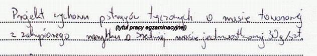 Opis zadania egzaminacyjnego Zdający egzamin z zakresu zawodu technik rybactwa śródlądowego wykonywali zadanie egzaminacyjne wynikające z opisywanego w standardzie wymagań egzaminacyjnych zadania o