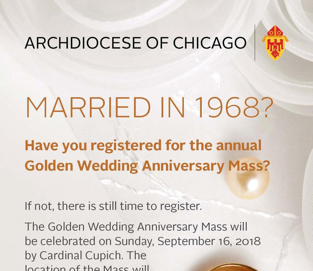 Cupich will preside over this special Mass where 500 couples will rejoice in their 50th wedding anniversary.