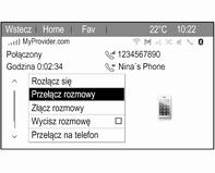 Telefon 67 Zakończenie połączenia telefonicznego Aby zakończyć połączenie, wybrać Rozłącz się. Wyciszanie połączenia Aby tymczasowo wyłączyć mikrofon, włączyć opcję Wycisz rozmowę.