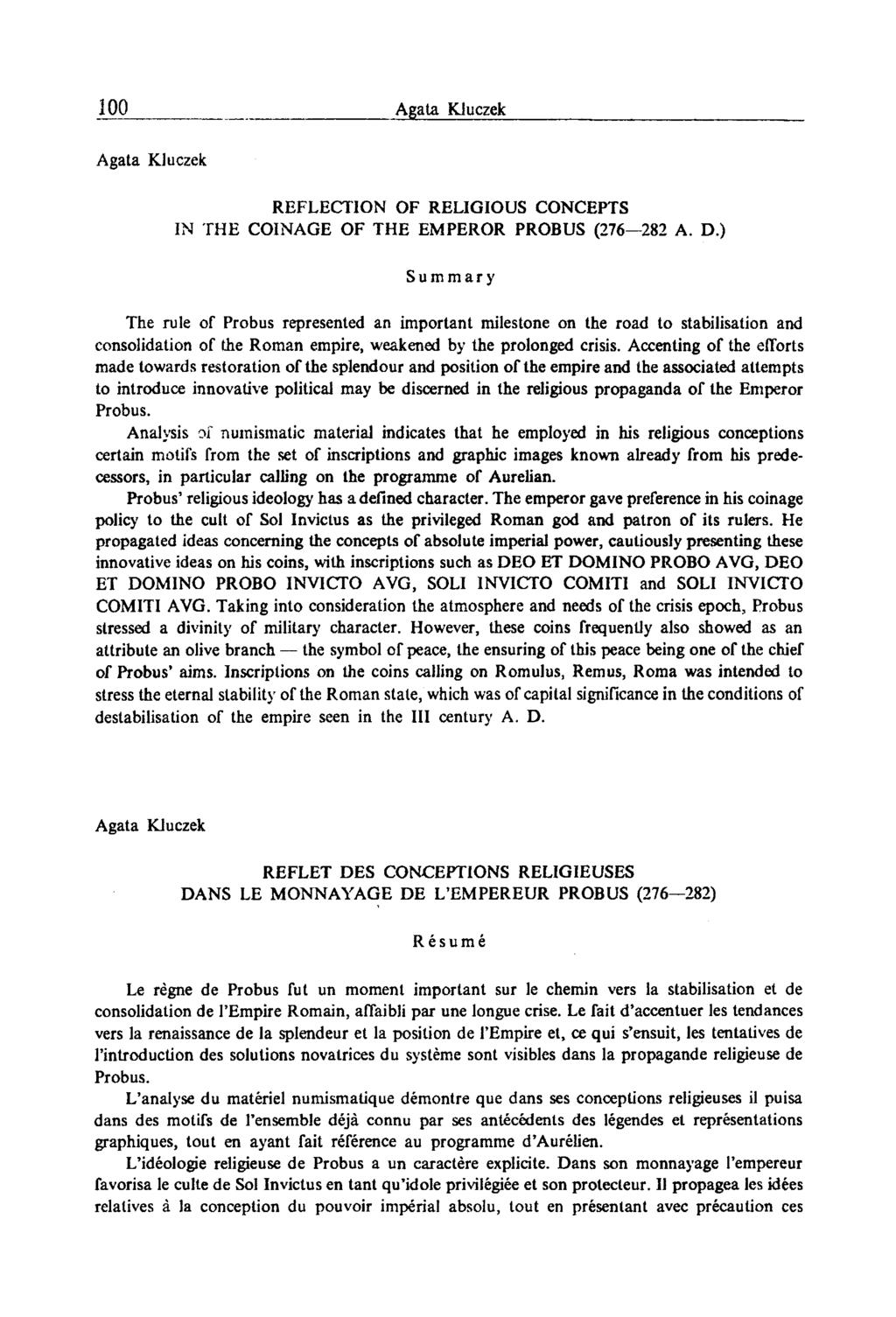 Agata Kluczek REFLECTION OF RELIGIOUS CONCEPTS IN TH E COINAGE OF THE EMPEROR PROBUS (276 282 A. D.